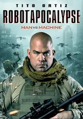 人工智能启示录 Robot Apocalypse封面图